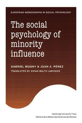 Social Psychology of Minority Influence book