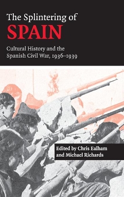 The Splintering of Spain by Chris Ealham