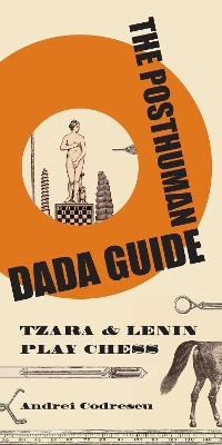 Posthuman Dada Guide book