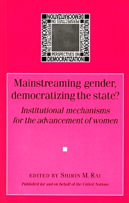 Mainstreaming Gender, Democratizing the State book