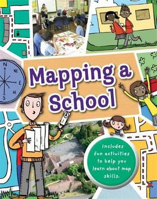 Mapping: A School by Jen Green
