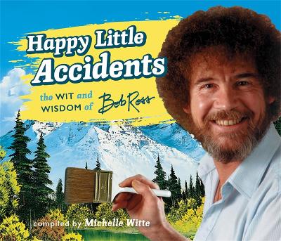 Happy Little Accidents book