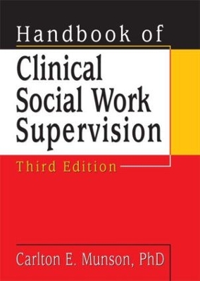 Handbook of Clinical Social Work Supervision book