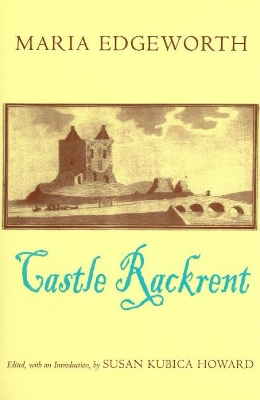 Castle Rackrent by Maria Edgeworth