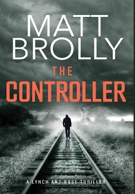 The Controller by Matt Brolly