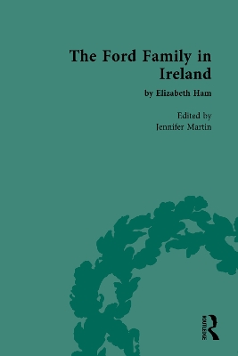 The Ford Family in Ireland: by Elizabeth Ham by Jennifer Martin