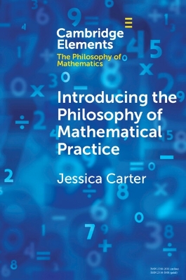 Introducing the Philosophy of Mathematical Practice by Jessica Carter