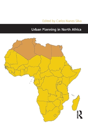 Urban Planning in North Africa by Carlos Nunes Silva