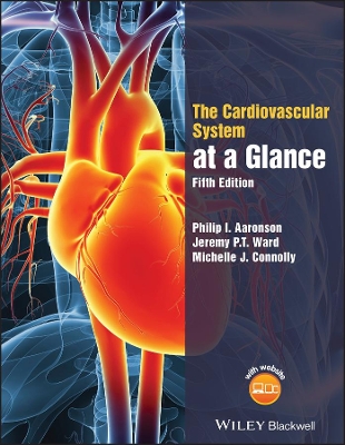 The Cardiovascular System at a Glance by Philip I. Aaronson