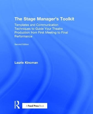 The Stage Manager's Toolkit by Laurie Kincman