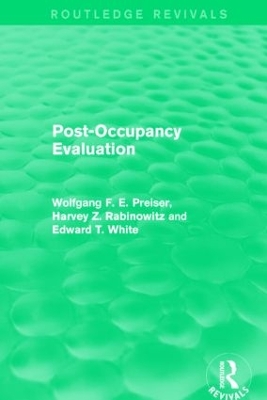 Post-Occupancy Evaluation by Wolfgang F. E. Preiser