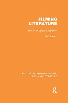 Filming Literature by Neil Sinyard