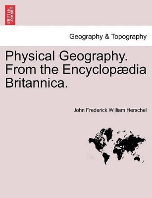 Physical Geography. From the Encyclopædia Britannica. book