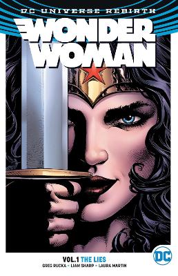 Wonder Woman TP Vol 1: The Lies (Rebirth) book