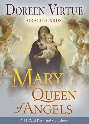 Mary, Queen of Angels Oracle Cards book