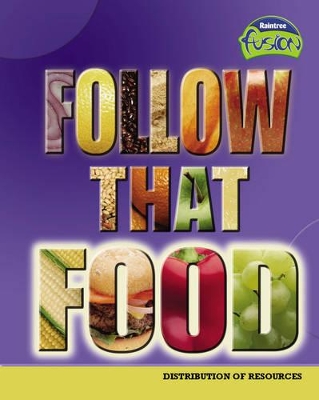 Fusion: Follow That Food! HB book