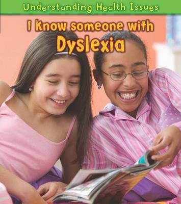 I Know Someone with Dyslexia book