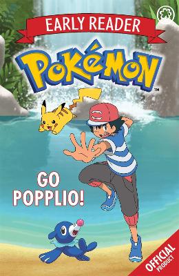 Official Pokemon Early Reader: Go Popplio! book