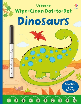 Wipe-Clean Dot-to-Dot Dinosaurs book