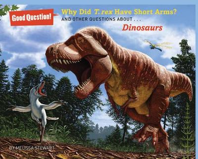 Why Did T. rex Have Short Arms? book