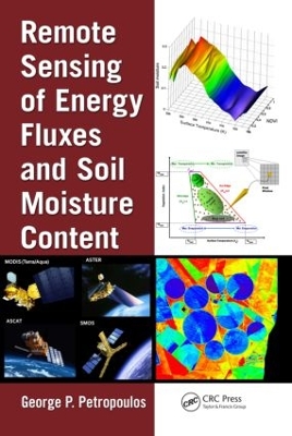 Remote Sensing of Energy Fluxes and Soil Moisture Content book