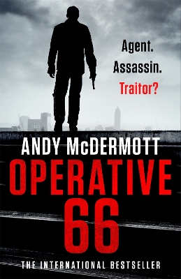 Operative 66: Agent. Assassin. Traitor? book
