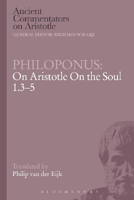 Philoponus: On Aristotle on the Soul 1.3-5 book