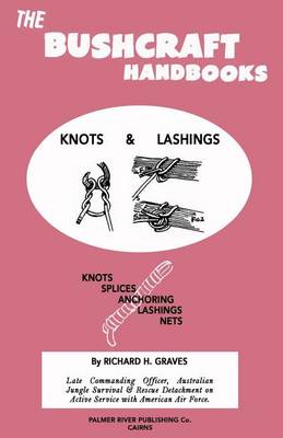 Bushcraft Handbooks - Knots & Lashings book