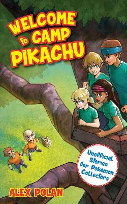 Welcome to Camp Pikachu book
