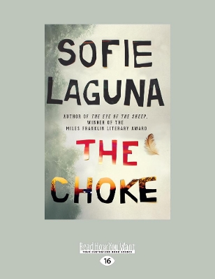 The The Choke by Sofie Laguna