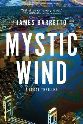 Mystic Wind: A Legal Thriller book