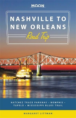 Moon Nashville to New Orleans Road Trip book