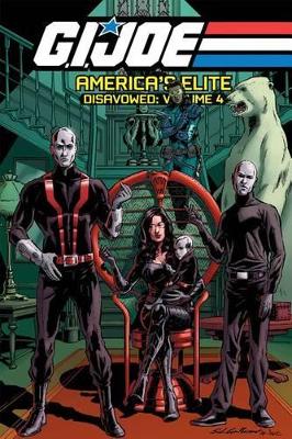 G.I. Joe America's Elite Disavowed Volume 4 by Mark Powers