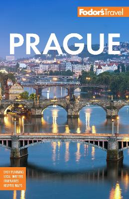 Fodor's Prague: with the Best of the Czech Republic by Fodor's Travel Guides