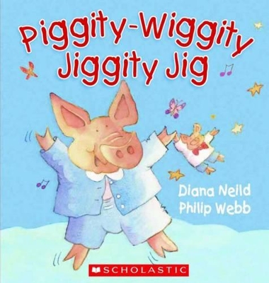 Piggity Wiggity Jiggity Jig book