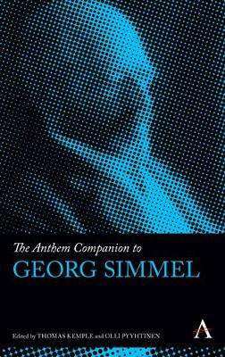 Anthem Companion to Georg Simmel book