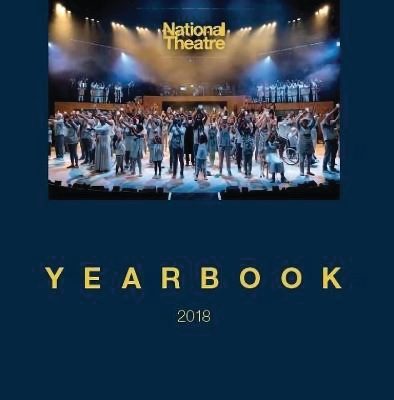 The National Theatre Yearbook: 2018 book