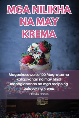 MGA Nilikha Na May Krema book