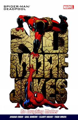 Spider-man/deadpool Vol.4: No Laughing Matter book