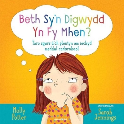 Darllen yn Well: Beth Sy'n Digwydd yn fy Mhen? book