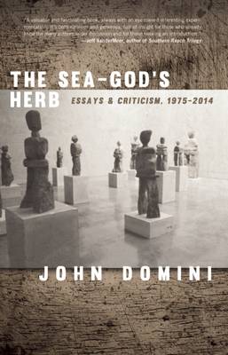 The Sea-God's Herb: Reviews and Essays book