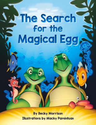 The Search for the Magical Egg book