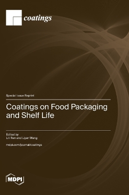 Coatings on Food Packaging and Shelf Life book