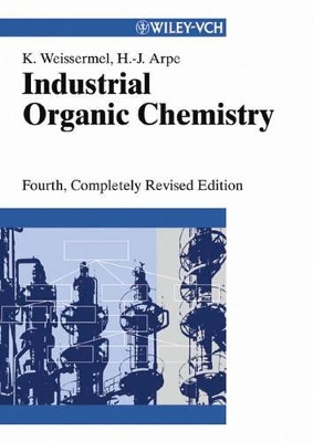 Industrial Organic Chemistry: Important Raw Materials and Intermediates book