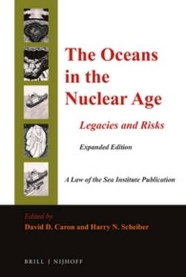Oceans in the Nuclear Age by David D Caron