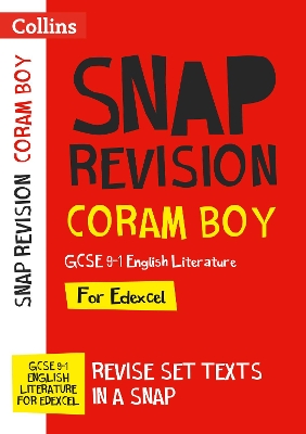 Coram Boy Edexcel GCSE 9-1 English Literature Text Guide: Ideal for the 2024 and 2025 exams (Collins GCSE Grade 9-1 SNAP Revision) book