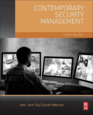 Contemporary Security Management by John Fay