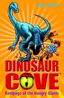 Dinosaur Cove: Rampage of the Hungry Giants book