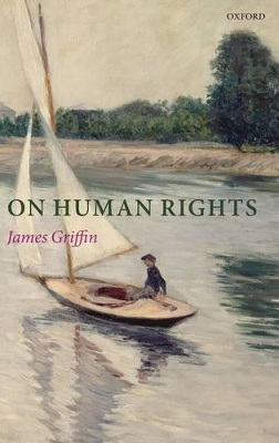 On Human Rights by James Griffin