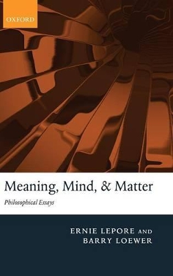 Meaning, Mind, and Matter book